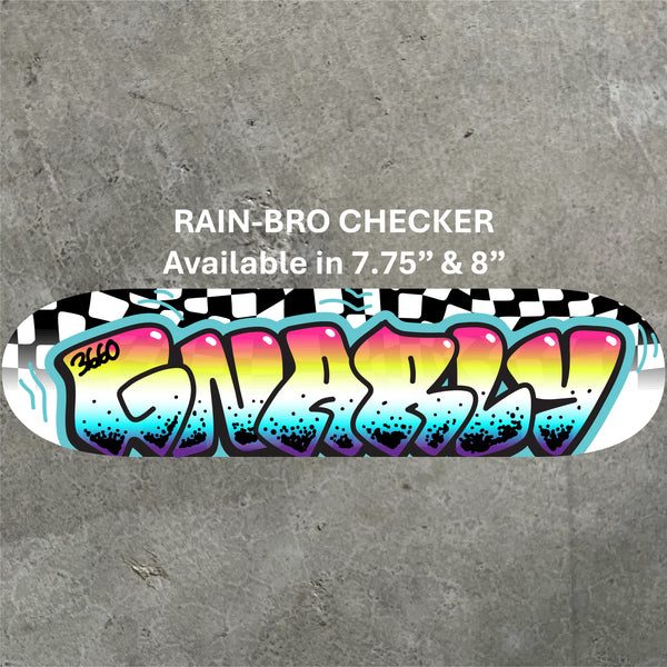 GNARLY SKATEBOARD - RAIN-BRO CHECKER